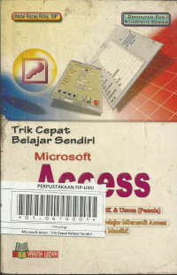 Microsoft Acces : Trik Cepat Belajar Sendiri