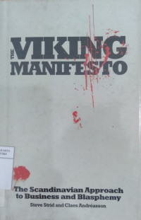 The Viking Manifesto: the Scandinavian approach to business and blasphemy