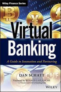 Virtual banking : a guide to innovation and partnering