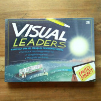 Visual Leaders : Panduan Sukses Menjadi Pemimpin Visual