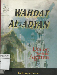 Wahdat al-adyan: dialog pluralisme agama