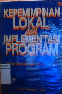 Kepemimpinan lokal dan implementasi program