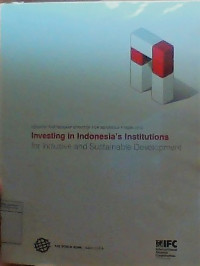 Investing in indonesia's institutions for inclusive and sustainable development