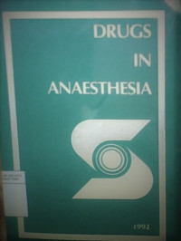 Drugs in anaesthesia