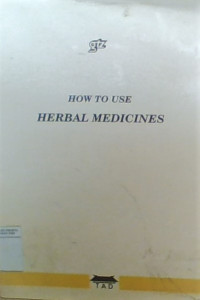 How to use herbal medicines