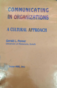 Communication in organizations: a cultural approach
