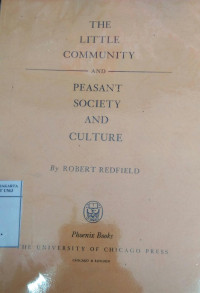 The little community and peasant society and culture