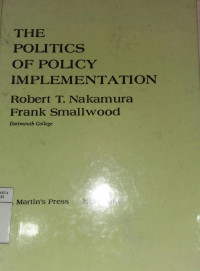 The politics of policy implementation