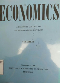 Economics: a biannual collection of recent German studies volume 48