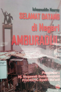 Selamat datang di negeri amburadul