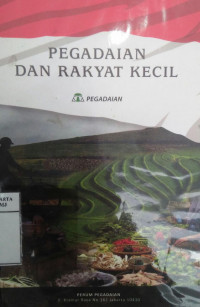 Pegadaian dan rakyat kecil