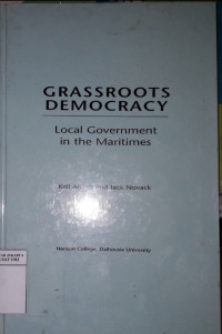 Grassroots democracy: local government in the maritimes