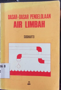 Dasar dasar pengelolaan air limbah