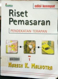 Riset pemasaran (pendekatan Terapan)  Jilid 1