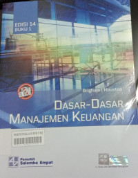 Dasar-dasar manajemen keuangan buku 1