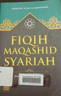 Fiqh Maqashid Syariah