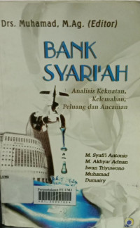 Bank Syariah (Analisis Kekuatan Kelemahan Peluang dan Ancaman)