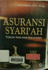 Asuransi syari'ah (tinjauan asas-asas hukum islam)