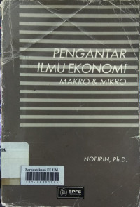 Pengantar ilmu ekonomi makro dan mikro