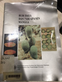 Budi daya dan pascapanen mangga