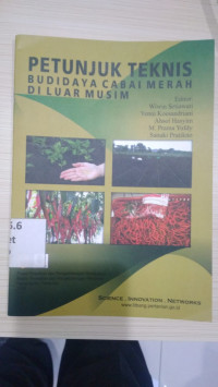 Petunjuk teknis budidaya cabai merah diluar musim