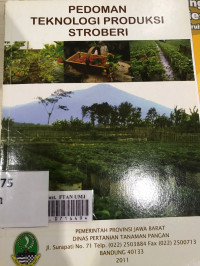 Pedoman teknologi produksi stroberi