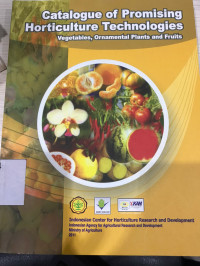 Catalogue of promising horticulture technologies : Vegetables, ornamental plants and fruits
