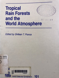 Tropical rain forest and the world atmosphere