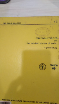 Micronutrients and the nutrient status of soils : a global study