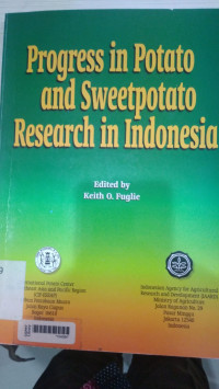 Progress in potato and sweetpotato research in Indonesia