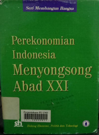 Perekonomian Indonesia Menyongsong Abad xxi