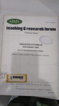 Irrigation systems insoutheast asia policy and management issues