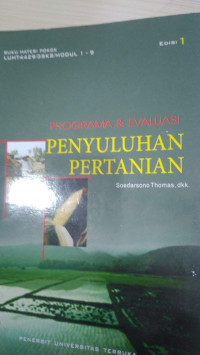 Program dan evaluasi : penyuluhan pertanian
