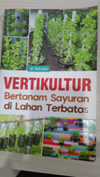 Vertikultur bertanam sayuran di lahan terbatas