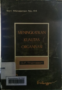 Meningkatkan kualitas organisasi