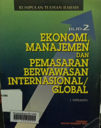 Ekonomi manajemen dan pemasaran berwawasan internasional/global