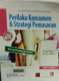 Perilaku konsumen dan strategi pemasaran (rencana strategi marketing)