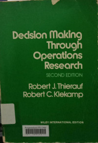 Decision making though operations research