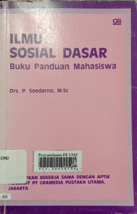 Ilmu sosial dasar (buku panduan mahasiswa)