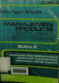 Manajemen produksi perencanaan sistem produksi