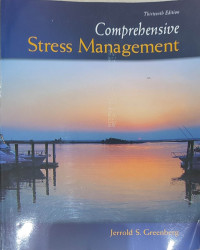 Comprehensive stress management