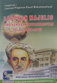 Laporan majelis pimpinan pusat muhammadiyah periode 2000-2005