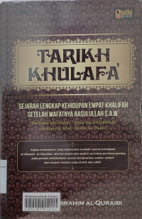 Tarikh khulafa' : sejarah lengkap kehidupan empat khalifah setelah wafatnya Rasulullah S.A.W.