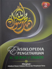 Ensiklopedia pengetahuan Al-Qur'an & Hadits jilid 2