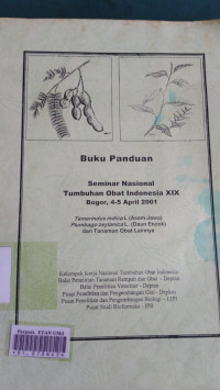 Buku panduan seminar tumbuhan obat indonesia xix , bogor, 4-5 april 2001, tamarindus l. (asam jawa), plumbago zeylanica l (daun encok), dan tanaman obat lainnya.