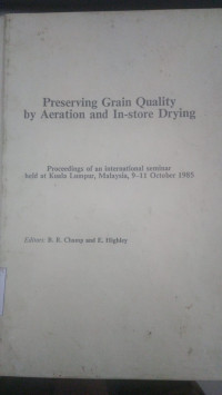 Preserving grain quality by aeration and in-store drying