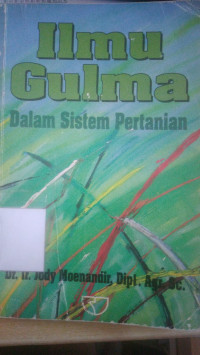 Ilmu Gulma dalam sistem pertanian