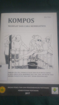 Kompos : manfaat dan cara membuatnya