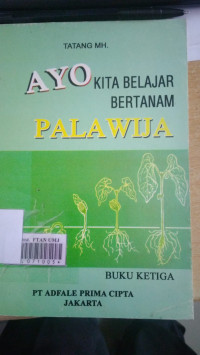 Ayo kita belajar bertanam palawija