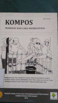 Kompos : manfaat dan cara membuatnya